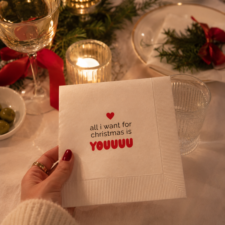 All I Want for Christmas Is You | Christmas Napkins