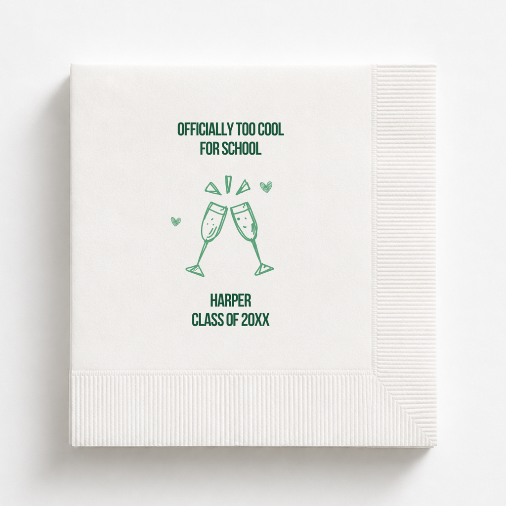 Officially Too Cool for School | Graduation Napkins