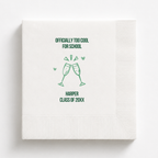 Officially Too Cool for School | Graduation Napkins
