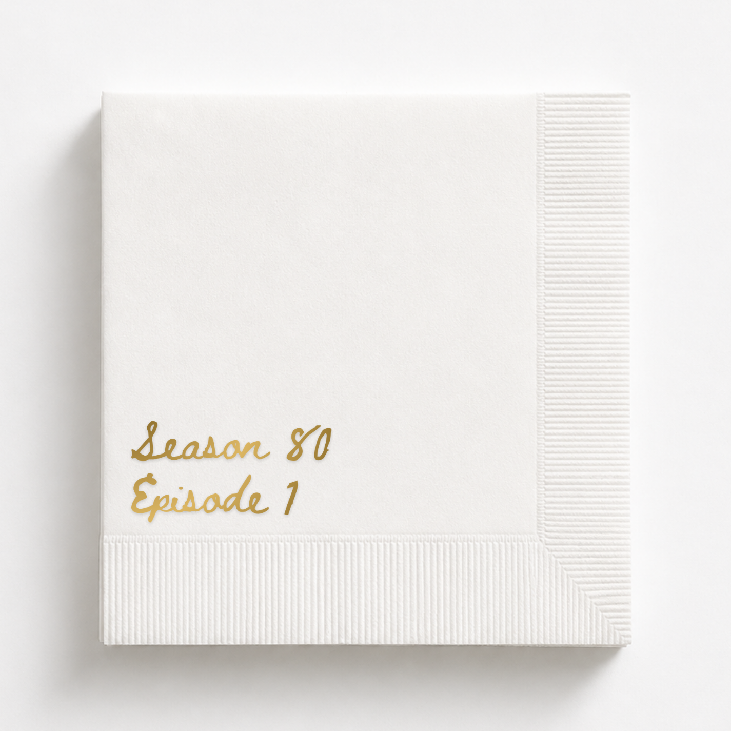 Season 80, Episode 1 | 80th Birthday Napkins