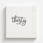 Talk Thirty to Me | Custom 30th Birthday Napkins
