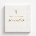 She's Tying Up Her Seventies | Personalized 80th Birthday Napkins