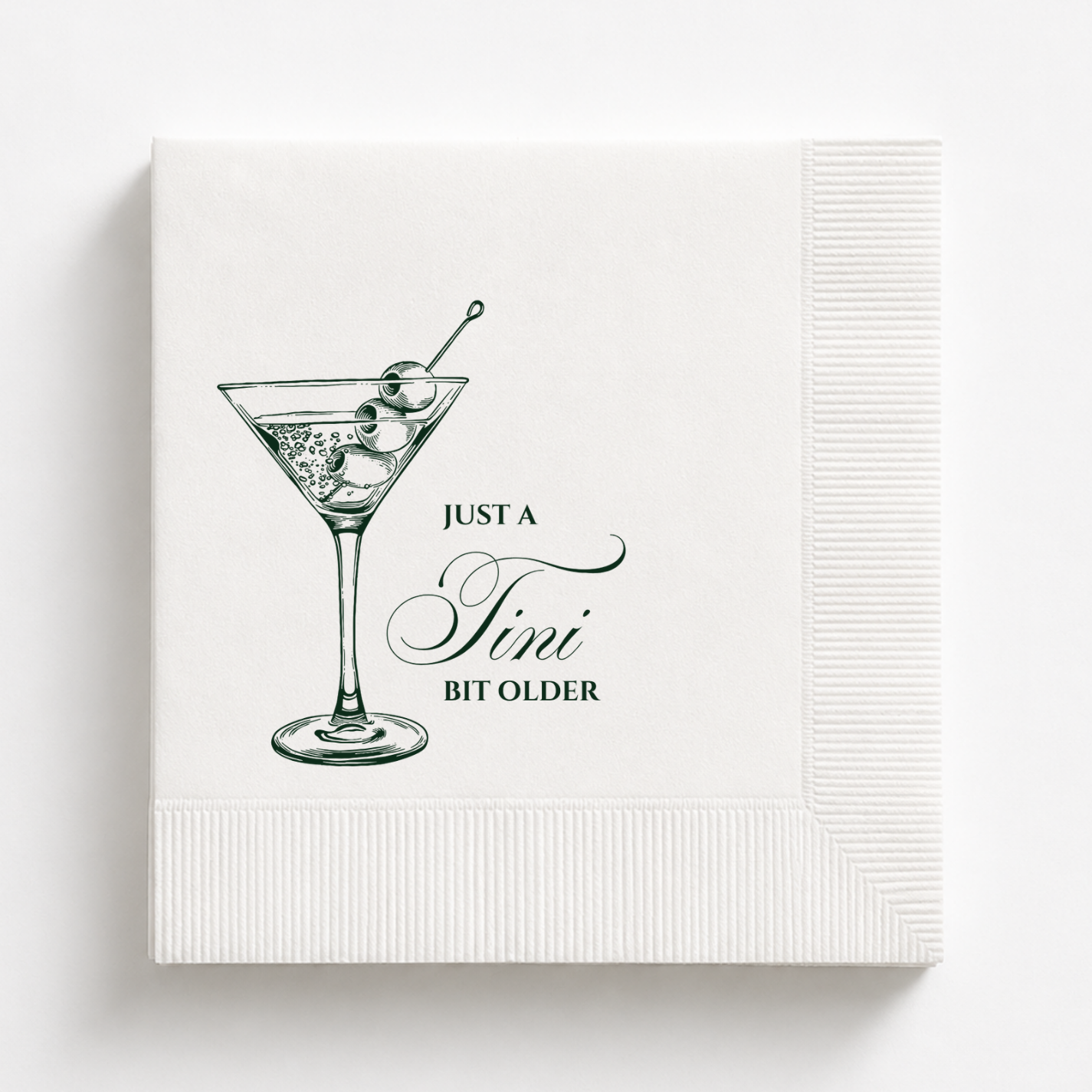 Just a Tini Bit Older | Funny Birthday Napkins