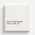 50 Is Fine When You Look 29 | Personalized 50th Birthday Napkins