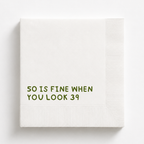 50 Is Fine When You Look 29 | Personalized 50th Birthday Napkins