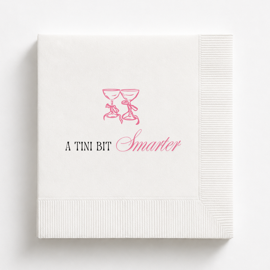 A Tini Bit Smarter | Custom Graduation Napkins