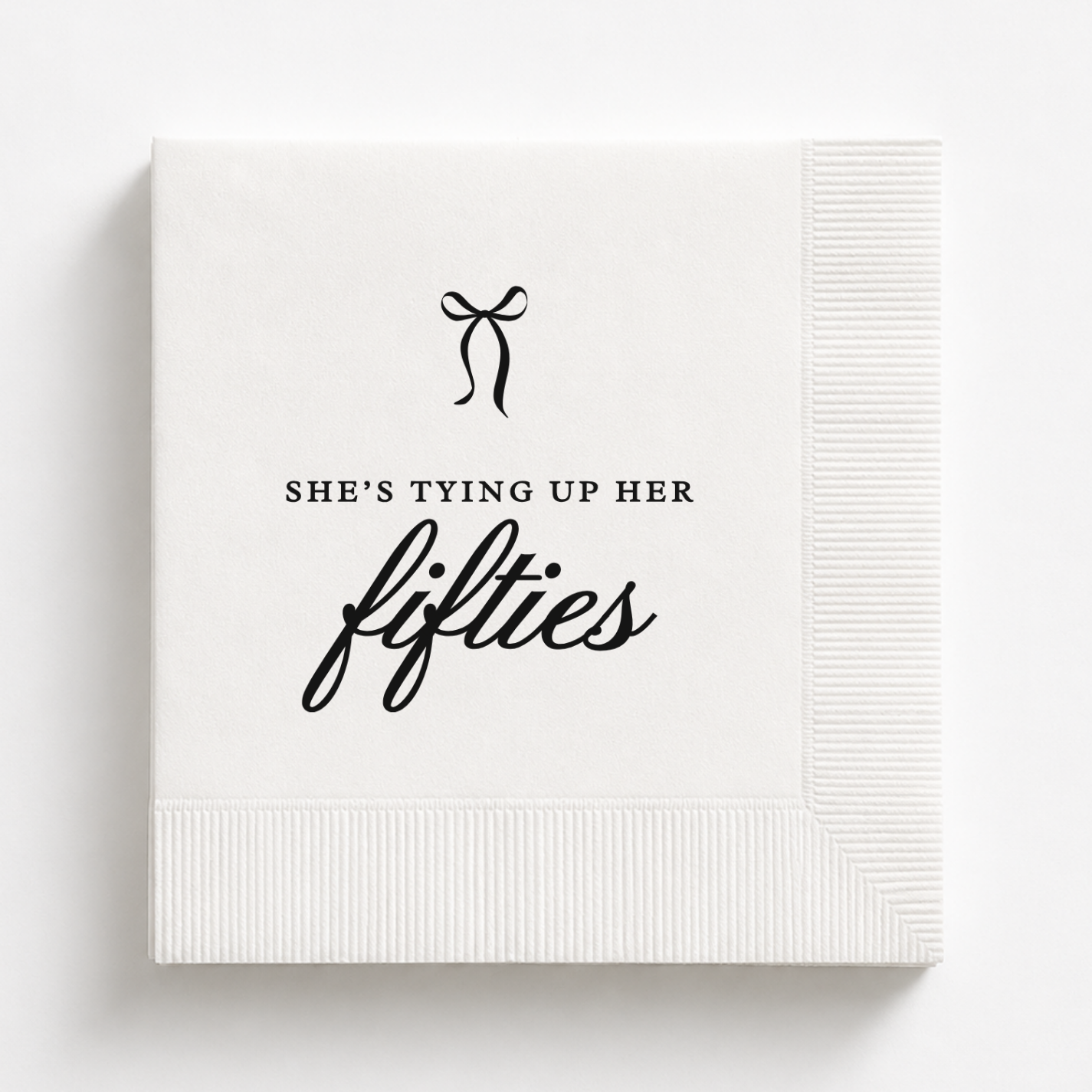 She's Tying Up Her Fifties | Personalized 60th Birthday Napkins