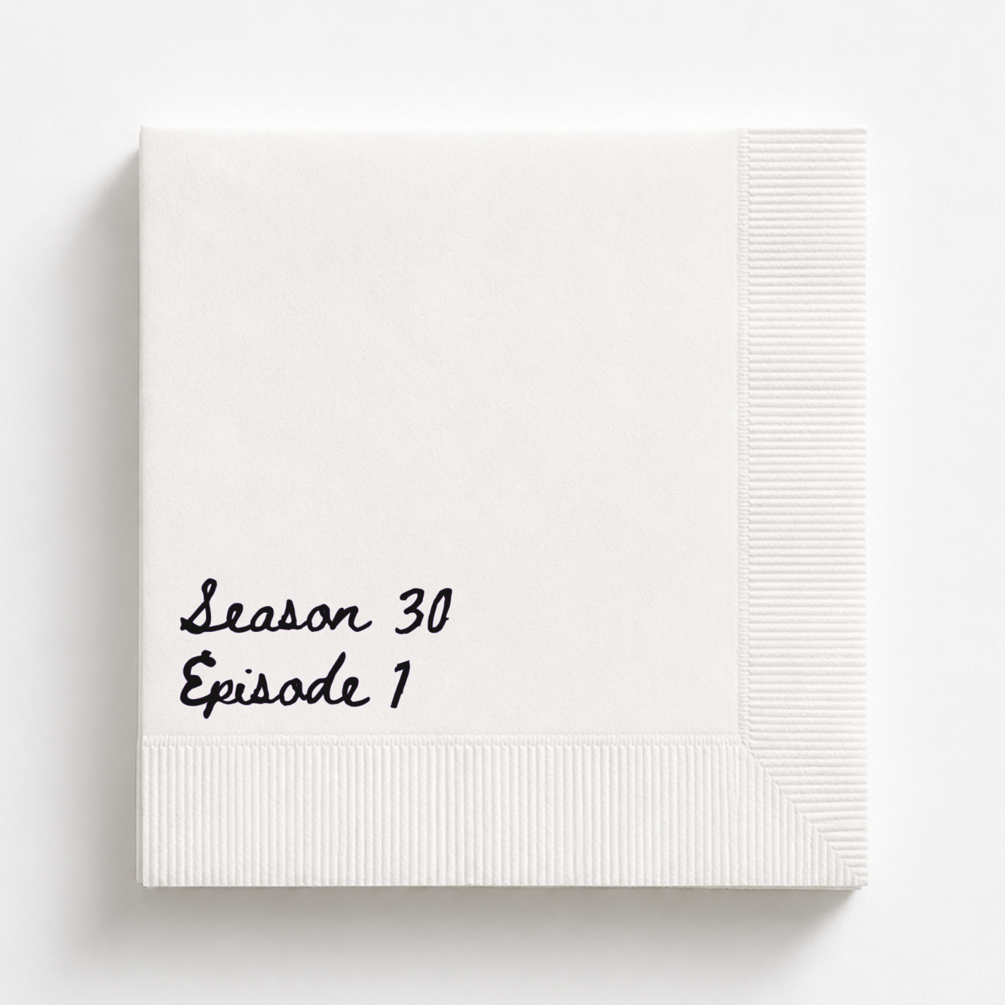Season 30, Episode 1 | 30th Birthday Napkins