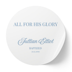 All For His Glory | Name & Date | Personalized Baptism Stickers