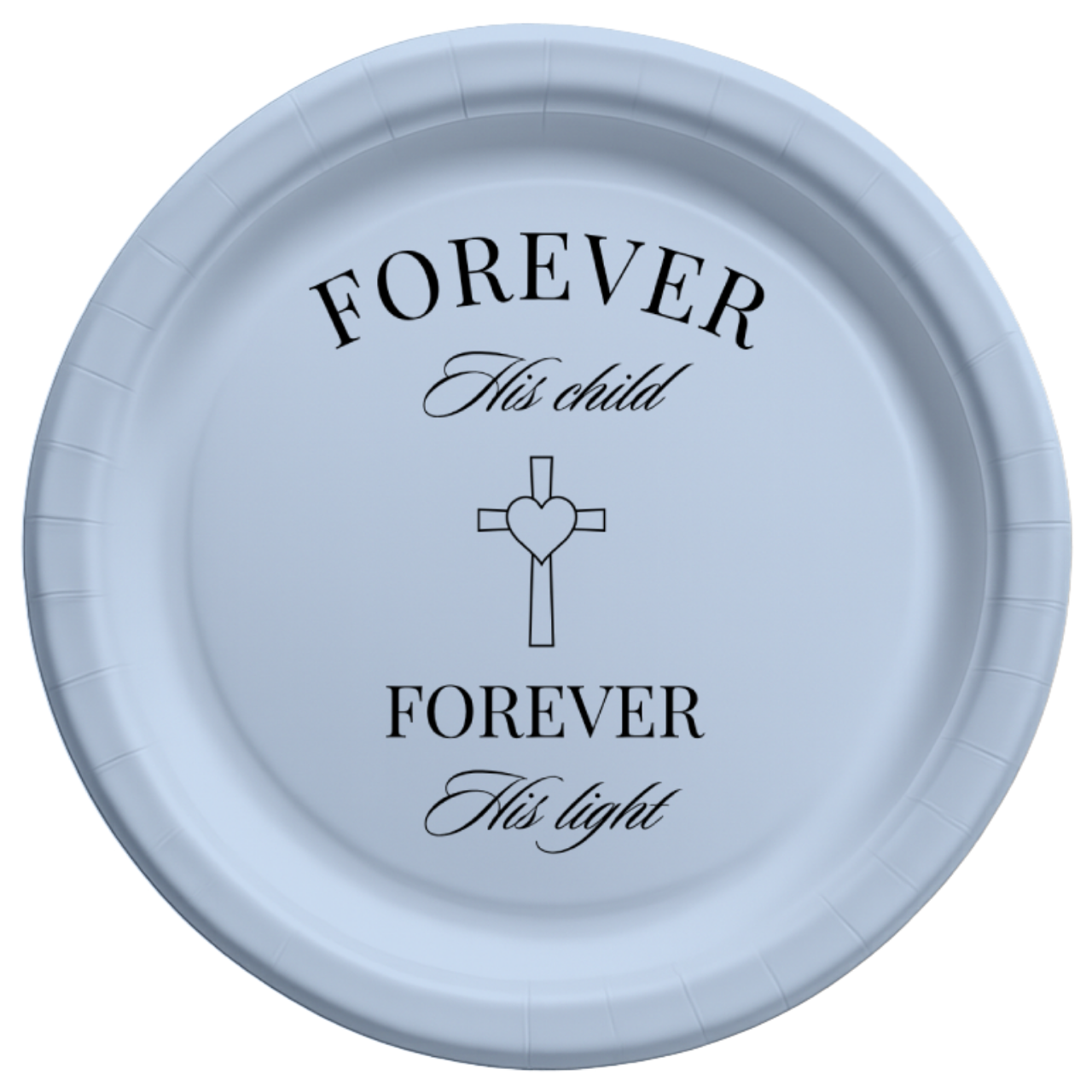 Forever His Child | Custom Wording | Personalized Baptism Plates