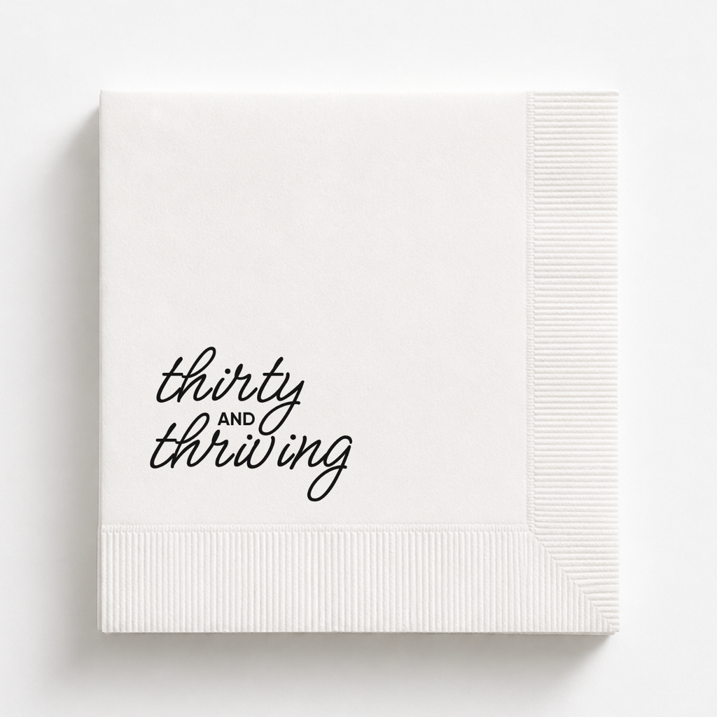 Thirty and Thriving | Personalized 30th Birthday Napkins