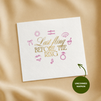 Custom bridal shower napkins in cocktail, luncheon and guest towel sizes, Last Fling Before The Ring design