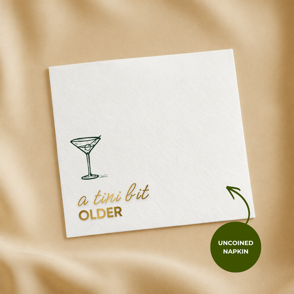 A Tini Bit Older | Funny Birthday Napkins