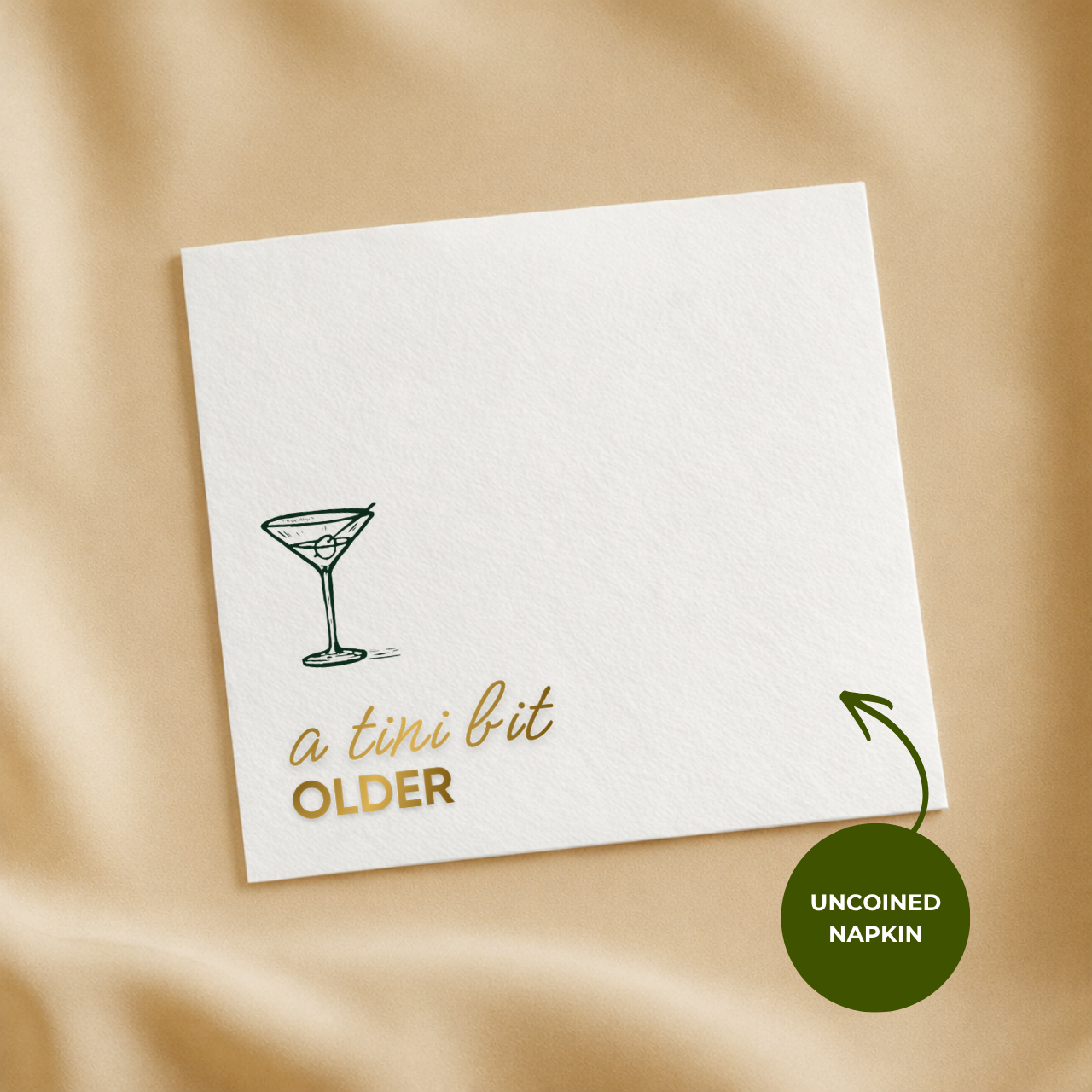A Tini Bit Older | Funny Birthday Napkins