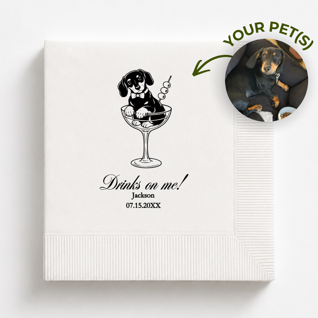 Dog in a Glass Drinks on Me | Custom Dog Wedding Napkins