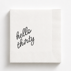 Hello Thirty | Custom 30th Birthday Napkins