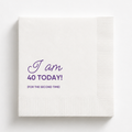 I am 40 today, for the second time | Personalized 80th Birthday Napkins