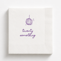 Twenty Something | Personalized Funny Birthday Napkins