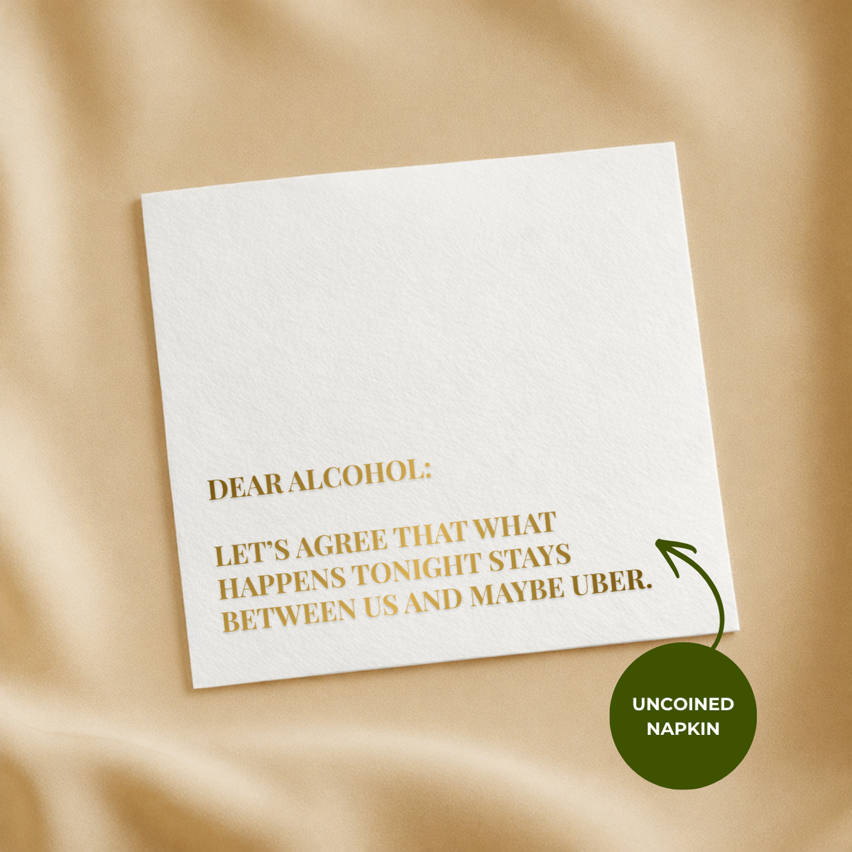 Dear alcohol uber wedding napkin in bold lettering