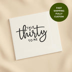 Talk Thirty to Me | Custom 30th Birthday Napkins