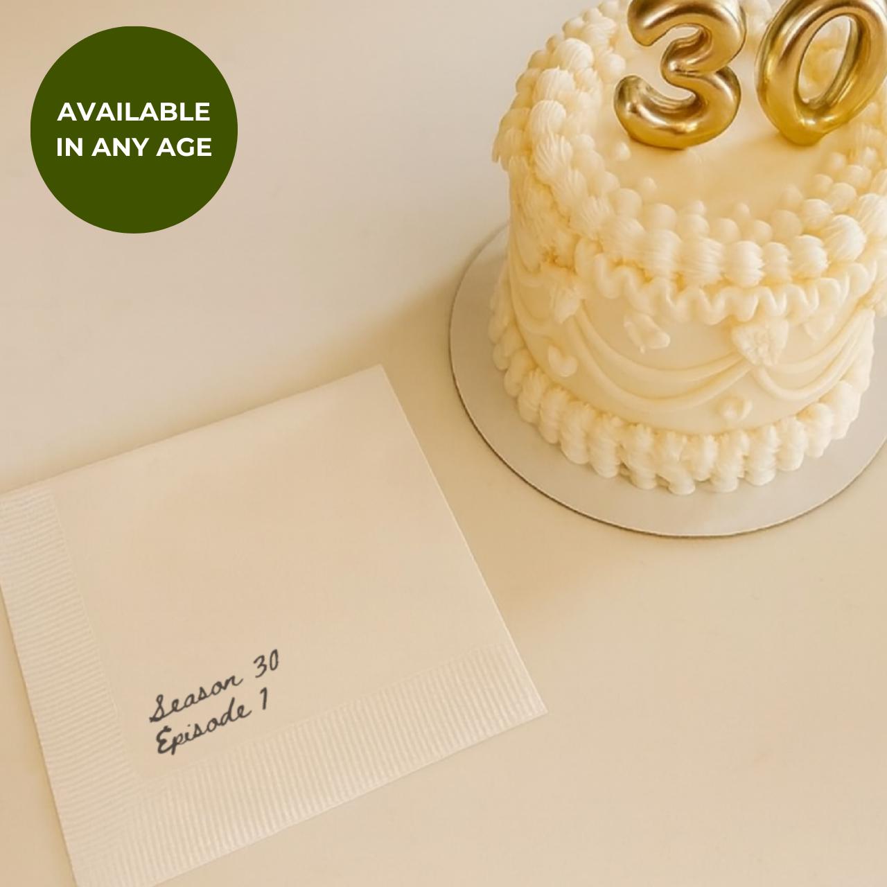 Season 30, Episode 1 | 30th Birthday Napkins