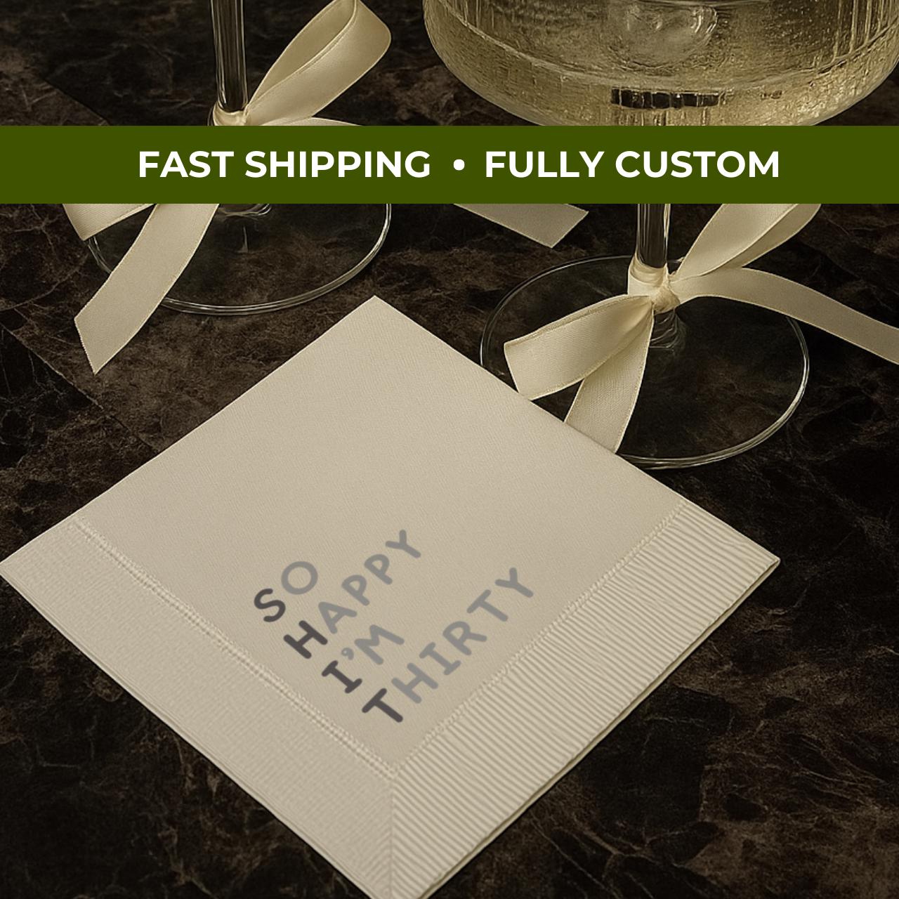 So Happy I'm Thirty | Personalized 30th Birthday Napkins