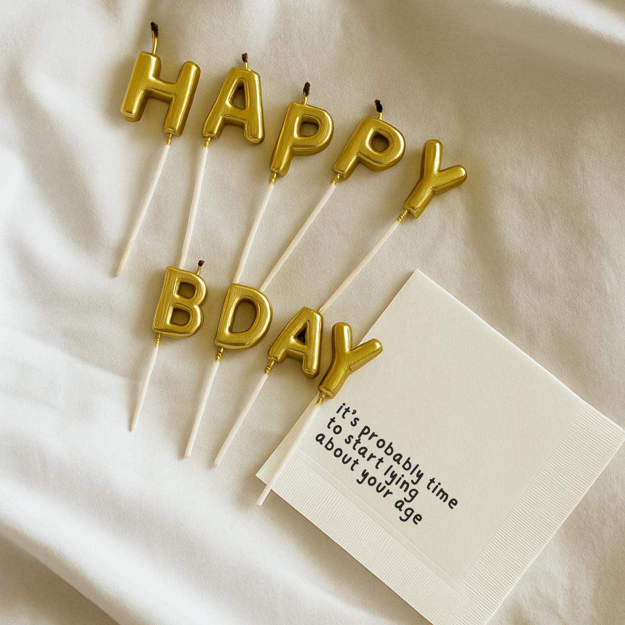 It's Probably Time to Start Lying About Your Age | Birthday Napkins