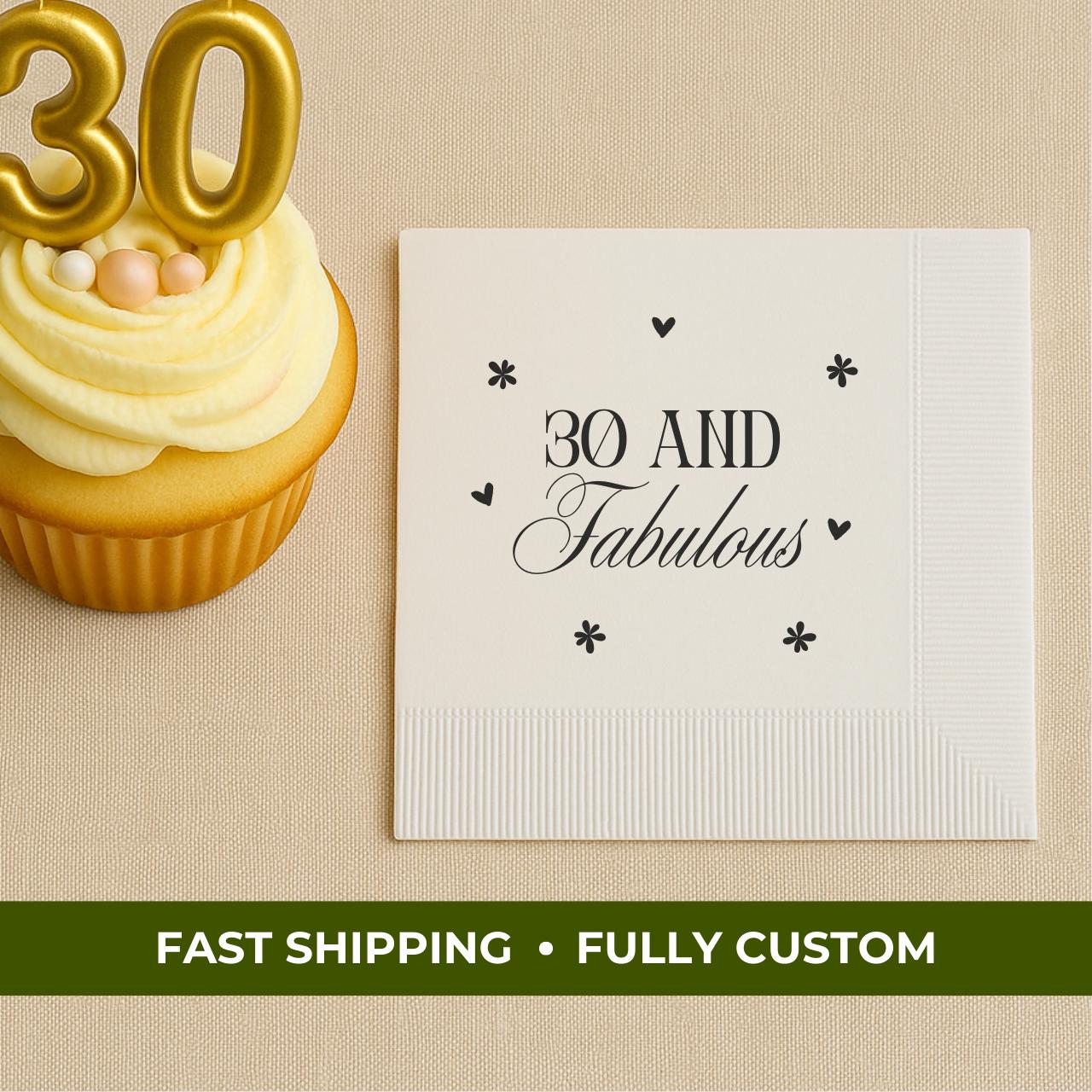 30 and Fabulous | Personalized 30th Birthday Napkins