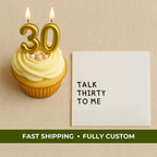 Talk Thirty to Me | Personalized 30th Birthday Napkins