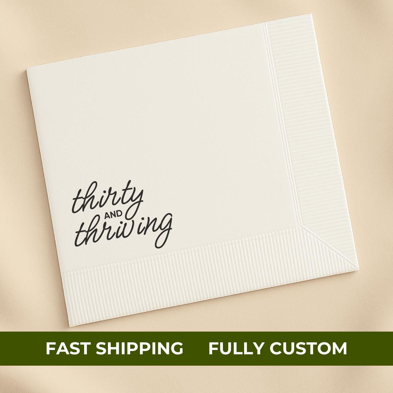 Thirty and Thriving | Personalized 30th Birthday Napkins