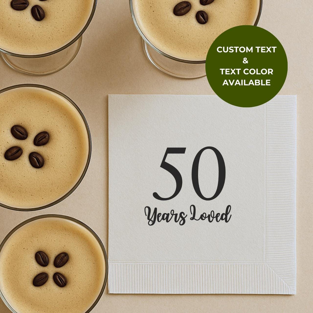 50 Years Loved | Personalized 50th Birthday Napkins