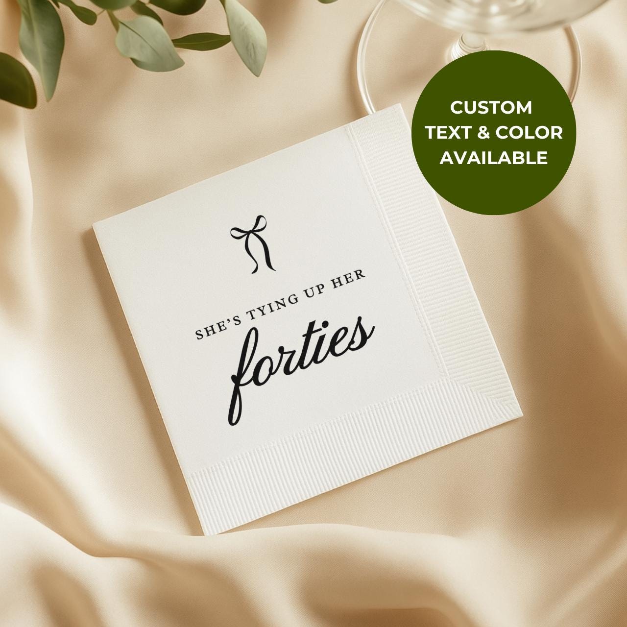 She's Tying Up Her Forties | Personalized 50th Birthday Napkins