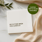 50 Is Fine When You Look 29 | Personalized 50th Birthday Napkins