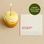 50 Is Fine When You Look 29 | Personalized 50th Birthday Napkins
