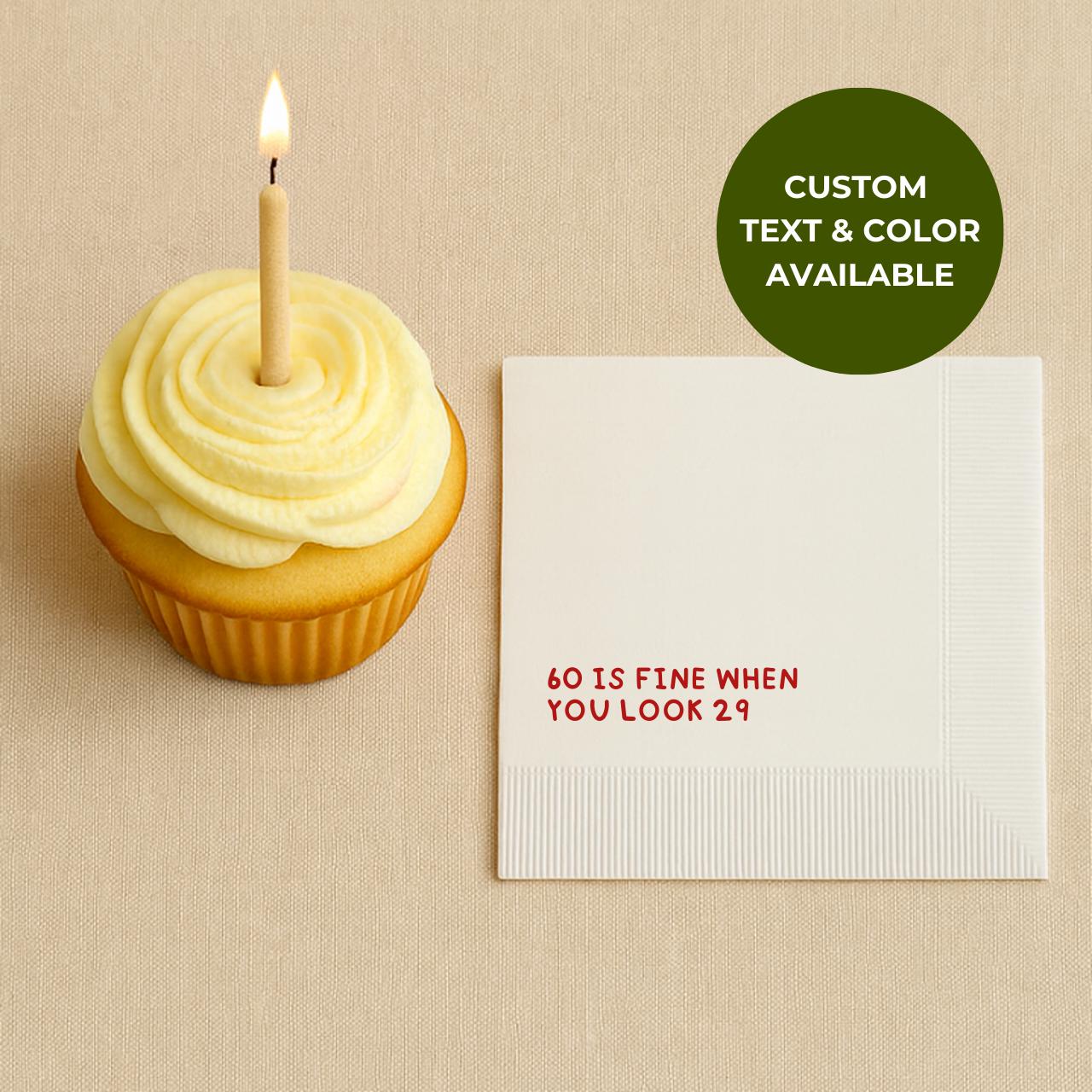 50 Is Fine When You Look 29 | 50th Birthday Napkins