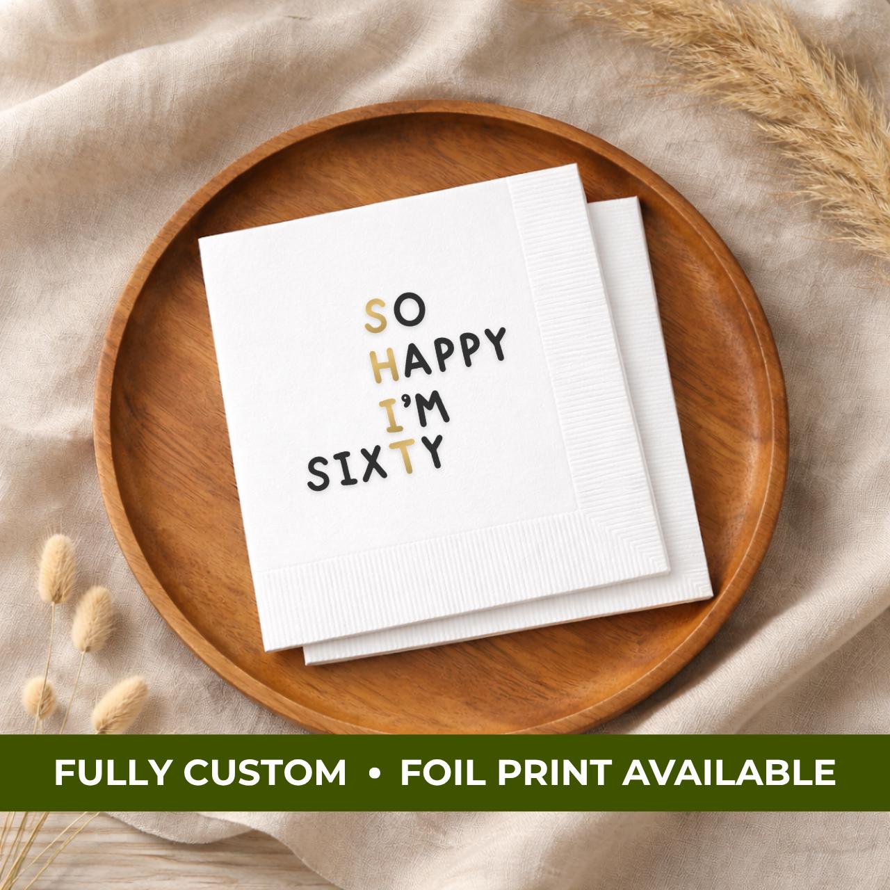 So Happy I'm 60 | Personalized 60th Birthday Napkins