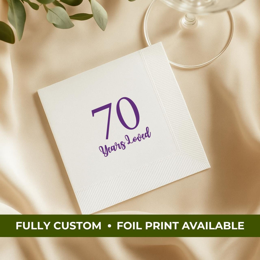 70 Years Loved | Personalized 70th Birthday Napkins