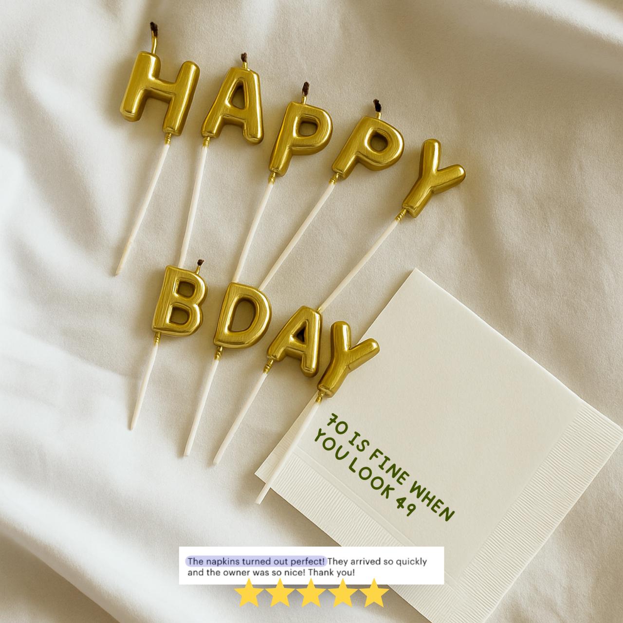 70 Is Fine When You Look 49 | 70th Birthday Napkins