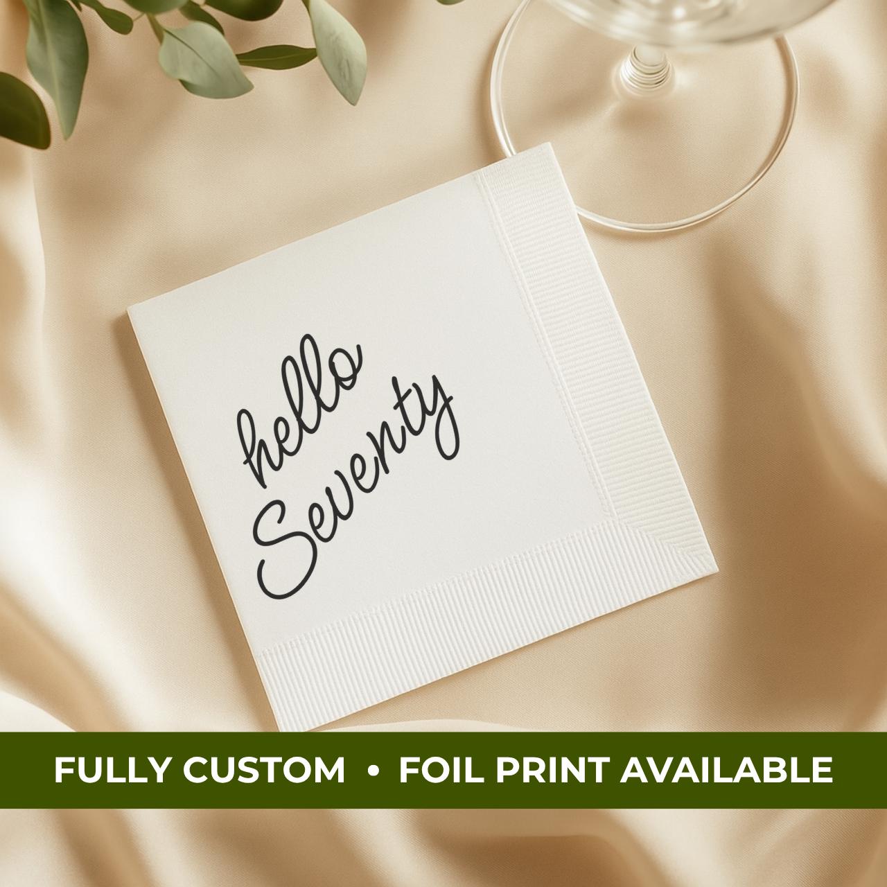 Hello Seventy | Personalized 70th Birthday Napkins