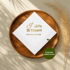 I Am 35 Today, for the Second Time | 70th Birthday Napkins