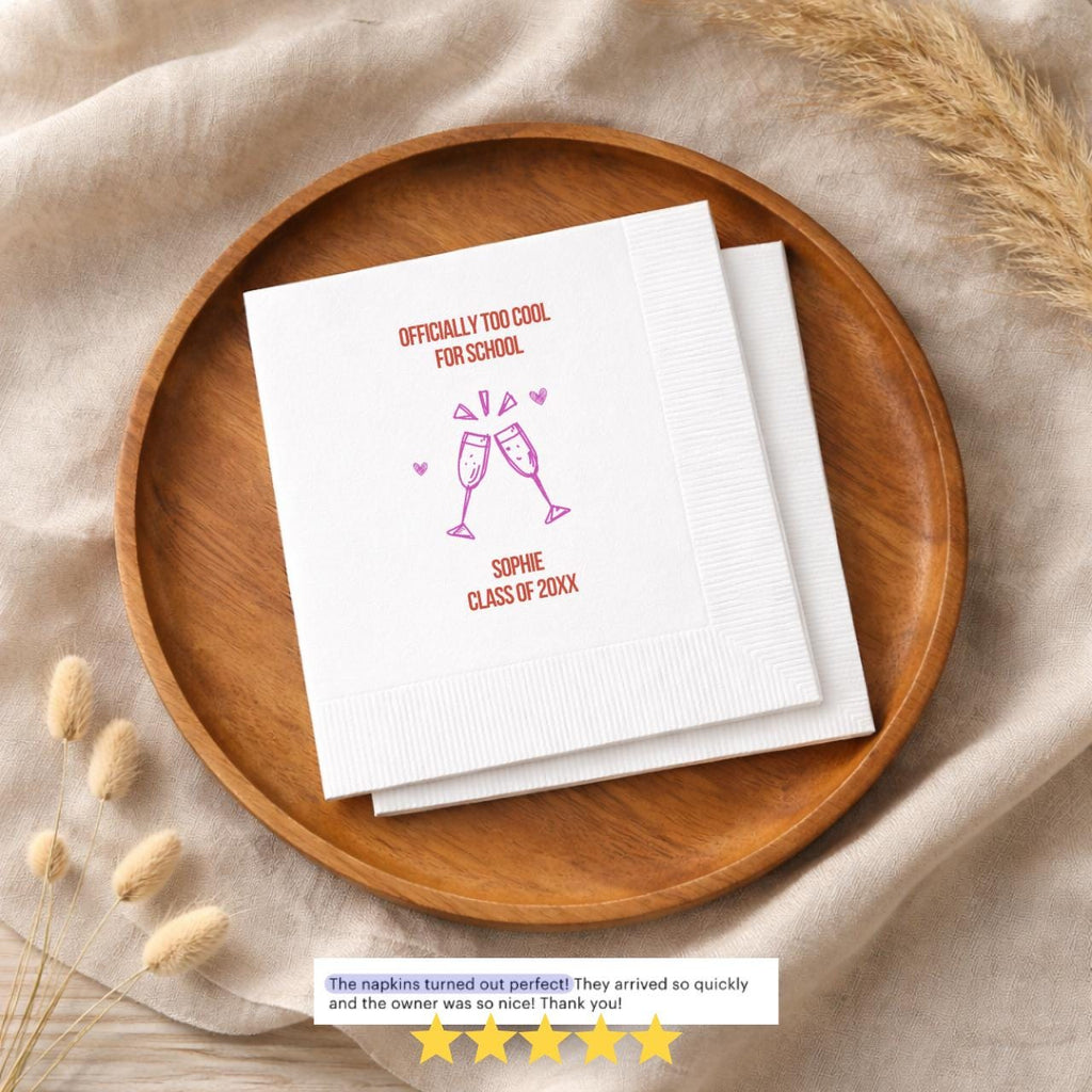 Officially Too Cool for School | Graduation Napkins