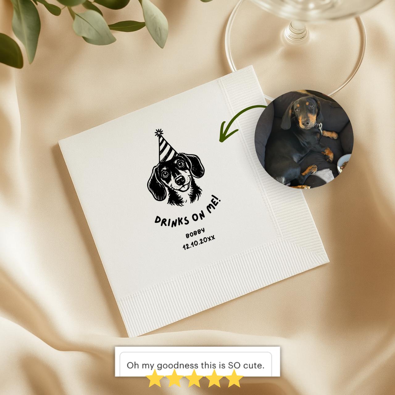 Drinks on Me Pet Portrait | Custom Pet Napkins