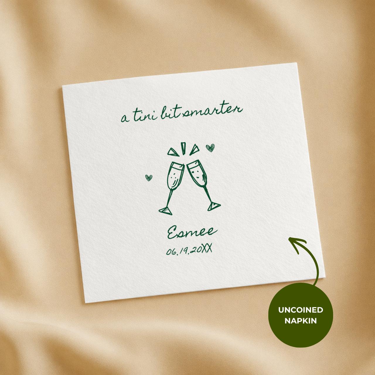 A Tini Bit Smarter | Graduation Napkins
