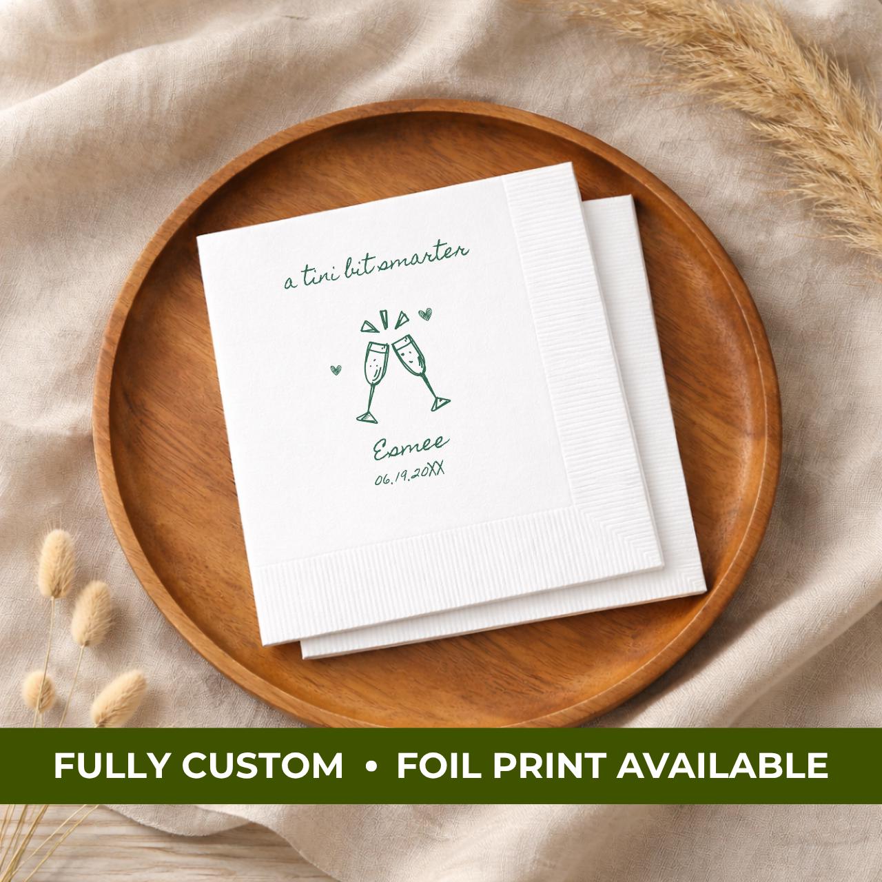 A Tini Bit Smarter | Graduation Napkins