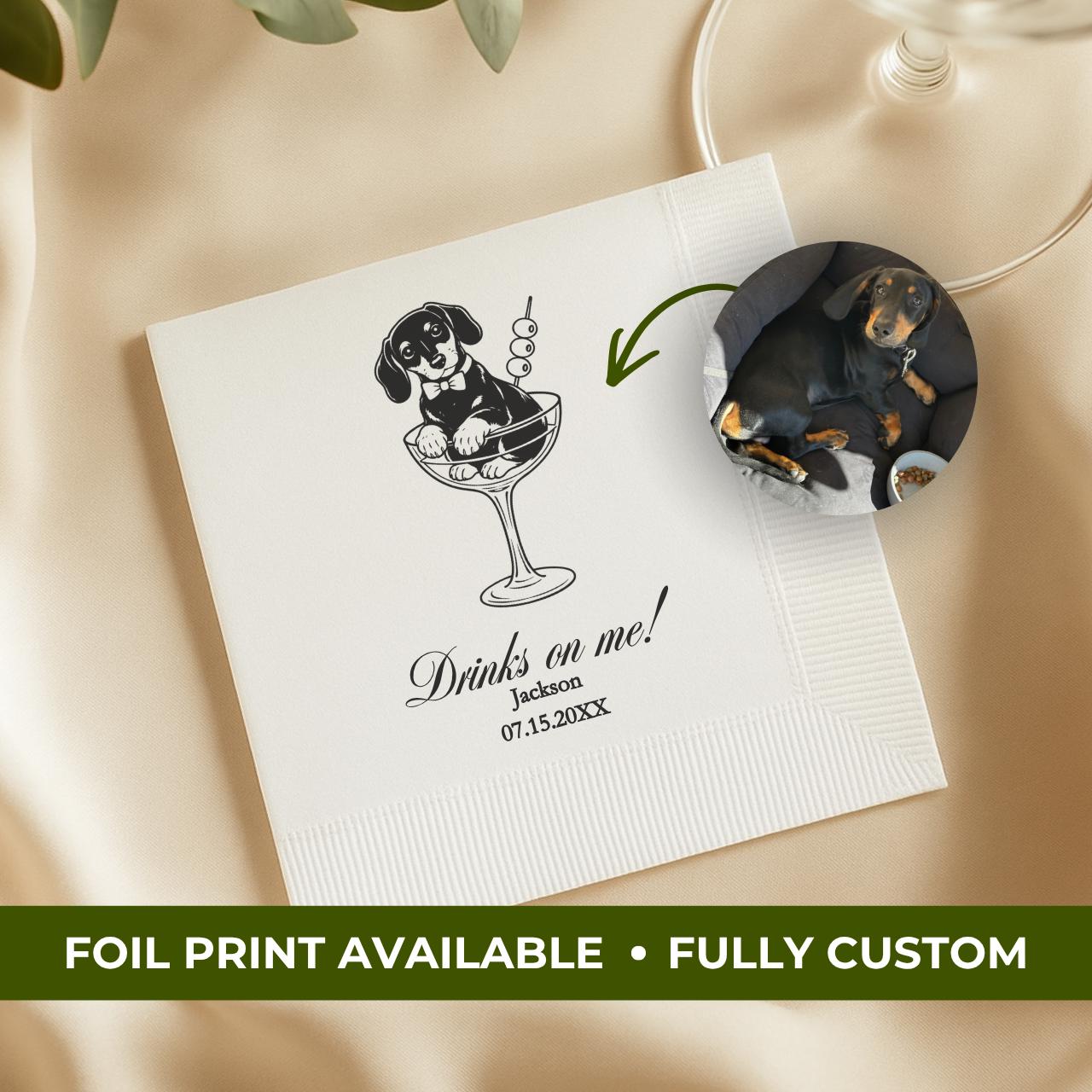 Dog in a Glass Drinks on Me | Custom Dog Wedding Napkins