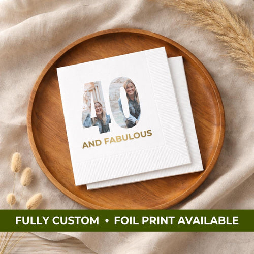 40 and Fabulous With Photo | 40th Birthday Napkins
