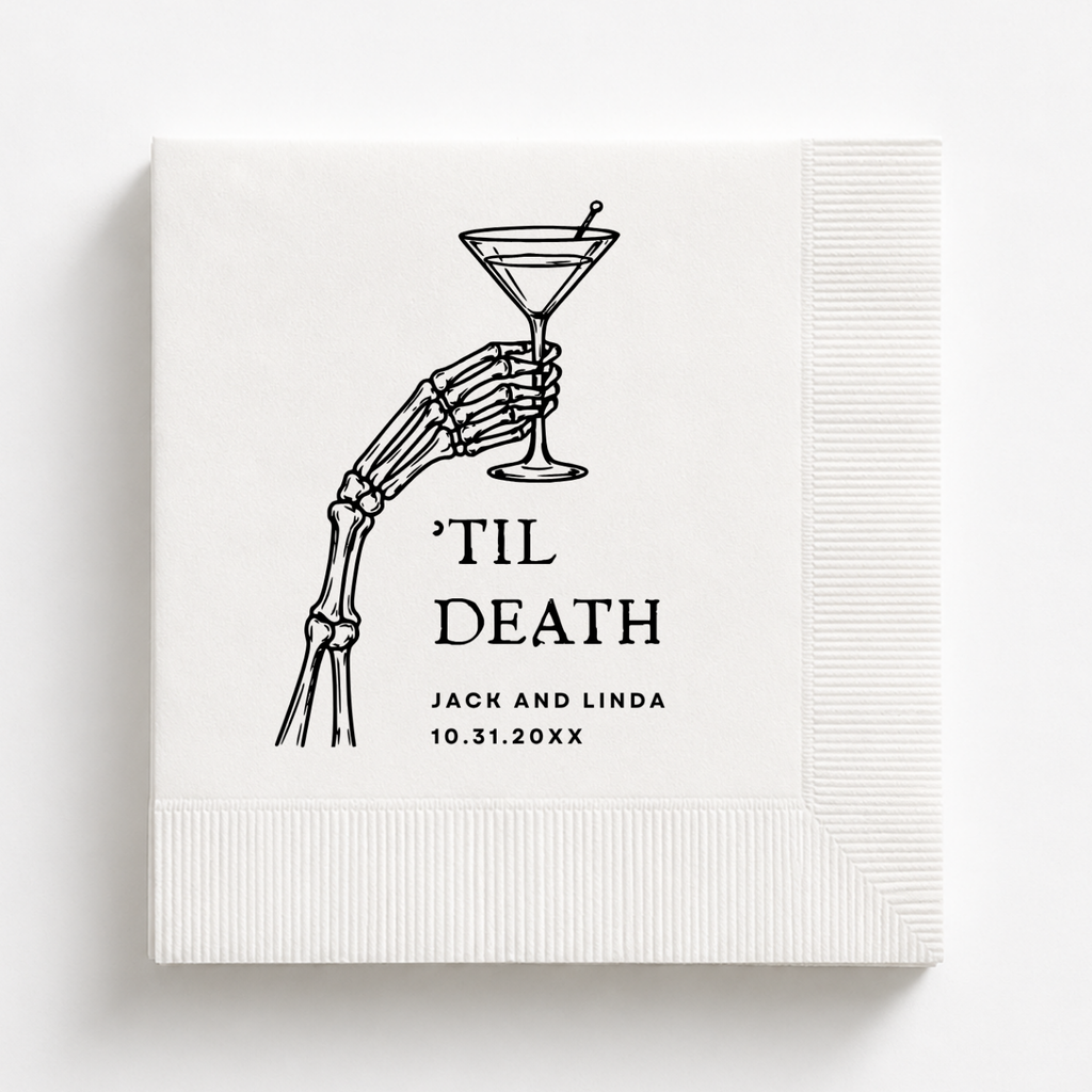 Custom Til Death Halloween napkins with a skeleton hand raising a martini, names and date below