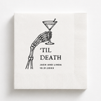 Custom Til Death Halloween napkins with a skeleton hand raising a martini, names and date below